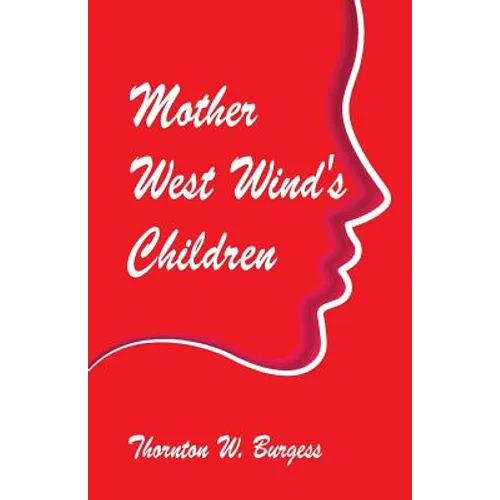 Mother West Wind's Children