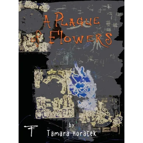 Plague of Flowers