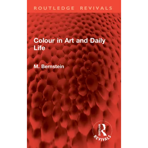 Colour in Art and Daily Life