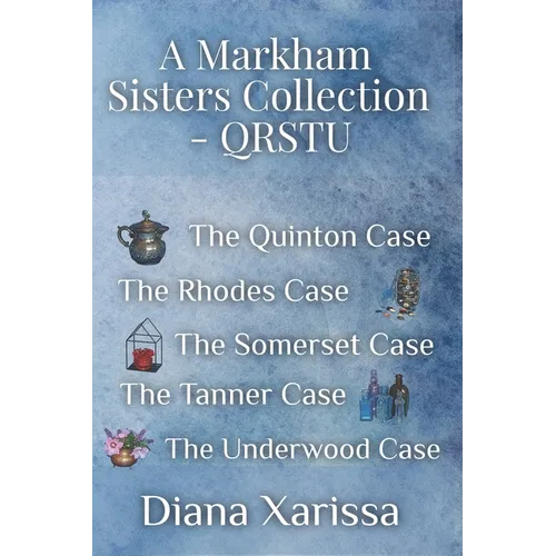 A Markham Sisters Collection - QRSTU