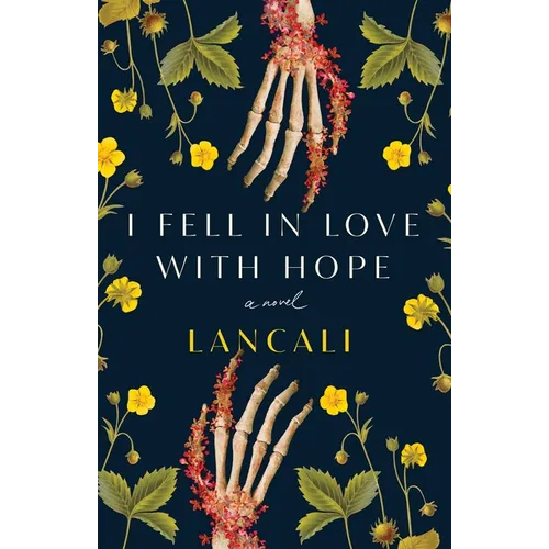 I Fell in Love with Hope