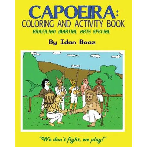 Capoeira: Coloring & Activity Book