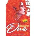 Radiant One: The Savior Series