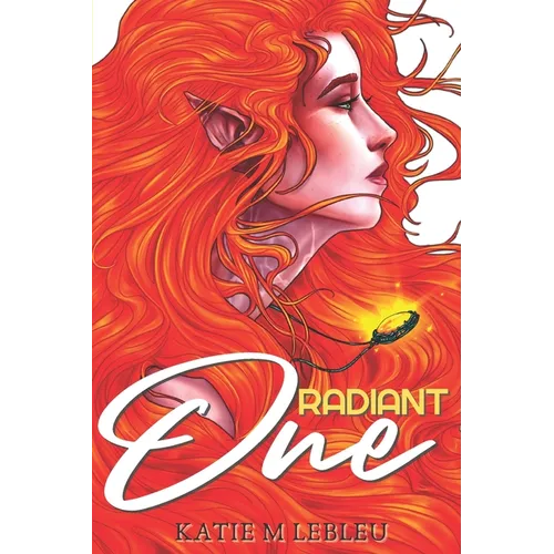 Radiant One: The Savior Series