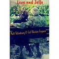 Love and Jello
