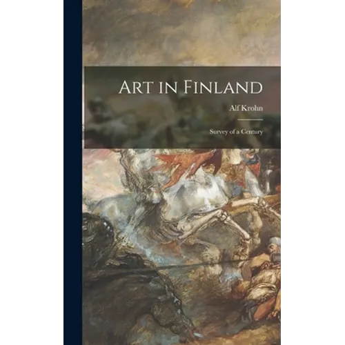 Art in Finland: Survey of a Century