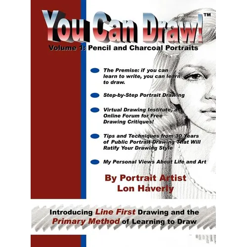 You Can Draw!: Volume 1: Pencil and Charcoal Portraits