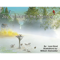 Joy Comes in the Morning