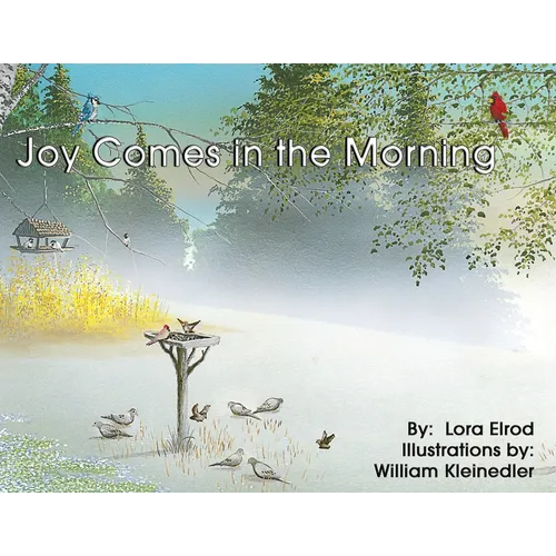 Joy Comes in the Morning