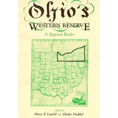 Ohio's Western Reserve: A Regional Reader