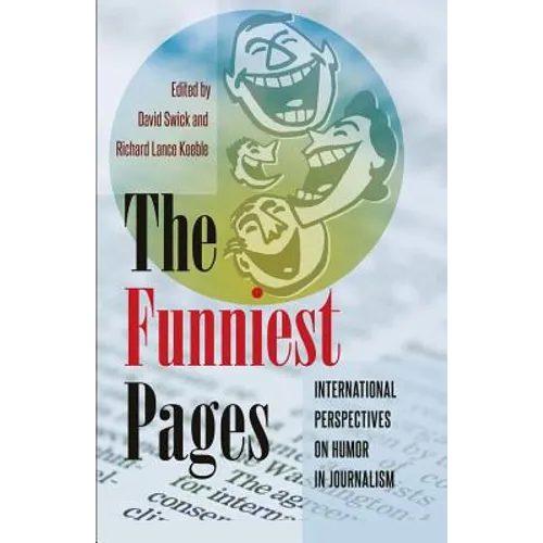 The Funniest Pages: International Perspectives on Humor in Journalism