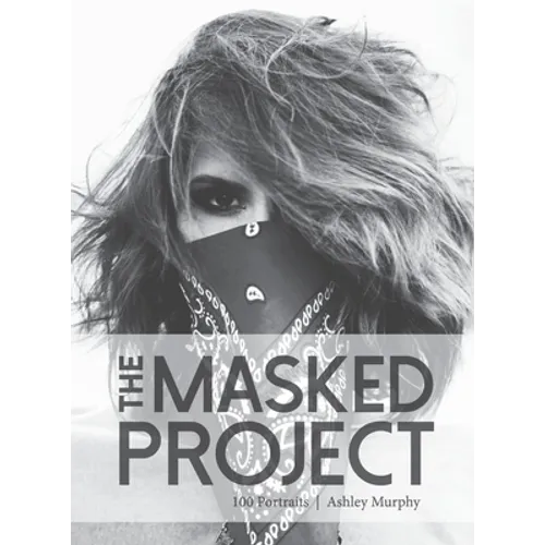 The Masked Project: 100 Portraits