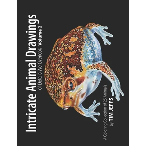 Intricate Animal Drawings of Details We Overlook: Volume 2