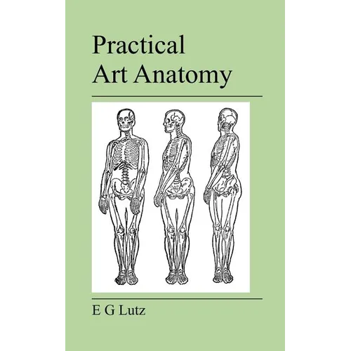 Practical Art Anatomy