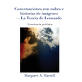 Conversaciones con nubes e historias de imágenes-La Teoría de Leonardo