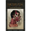 Metaflesh: Poems in the Voices of the Monster