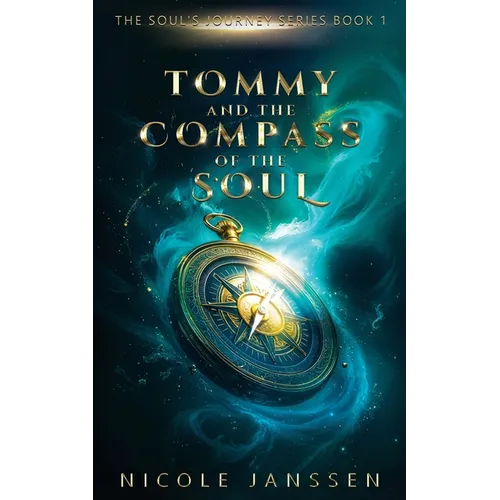 Tommy and the Compass of the Soul