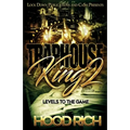 Traphouse King 2: Levels To The Game