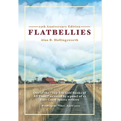 Flatbellies: 25th Anniversary Edition