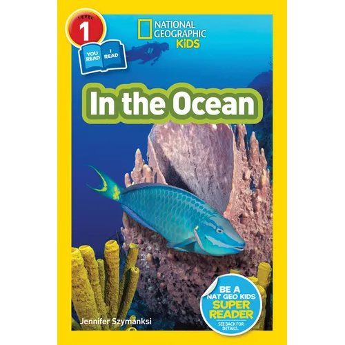 In the Ocean (National Geographic Kids Readers, Level 1/Co-Reader)