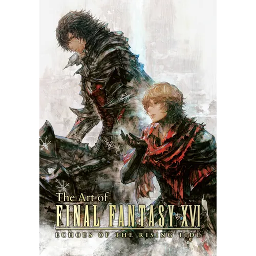 The Art of Final Fantasy XVI: Echoes of the Rising Tide