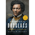 Frederick Douglass: Prophet of Freedom