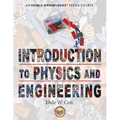 Introduction to Physics and Engineering