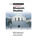 A Companion to Museum Studies