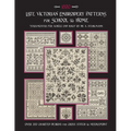 Late Victorian Embroidery Patterns for Home & School: Over 200 Charted Designs for Cross Stitch & Needlepoint