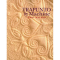 Trapunto by Machine - Print on Demand Edition