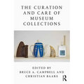 The Curation and Care of Museum Collections