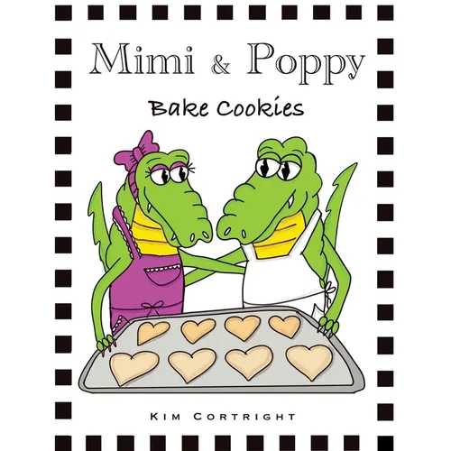 Mimi & Poppy: Bake Cookies
