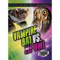Vampire Bat vs. Elf Owl