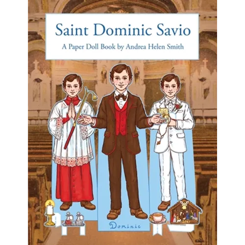 Saint Dominic Savio: A Paper Doll Book