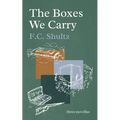 The Boxes We Carry: Three Novellas