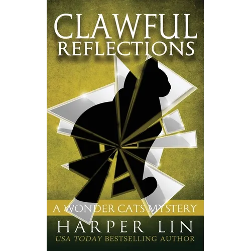 Clawful Reflections