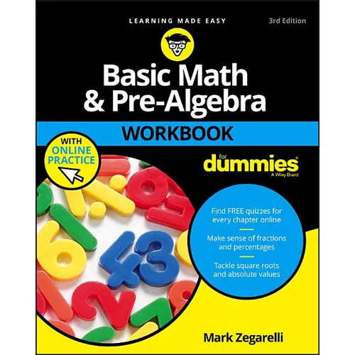 Basic Math & Pre-Algebra Workbook for Dummies with Online Practice
