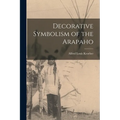 Decorative Symbolism of the Arapaho