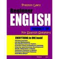 Preston Lee's Beginner English Lesson 1 - 20 For Spanish Speakers