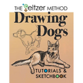 Drawing Dogs Tutorials & Sketchbook: The Seltzer Method