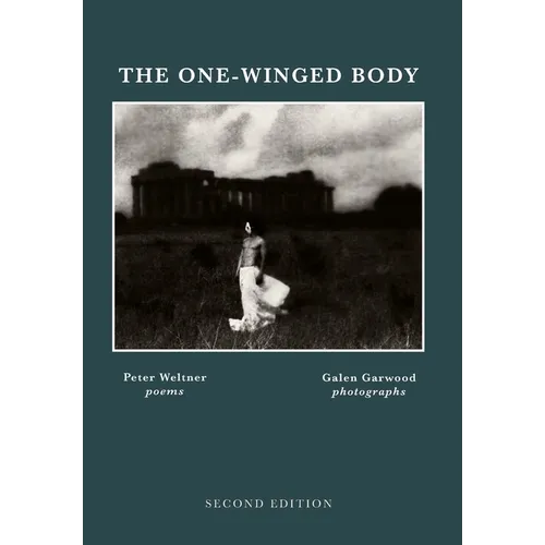 THE ONE-WINGED BODY, Second Edition