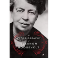 The Autobiography of Eleanor Roosevelt