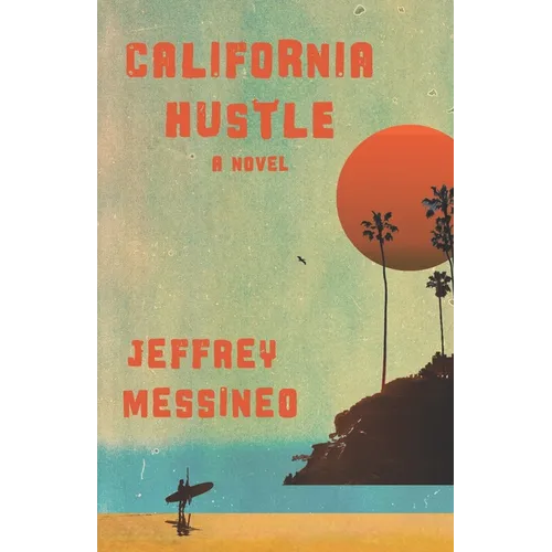 California Hustle