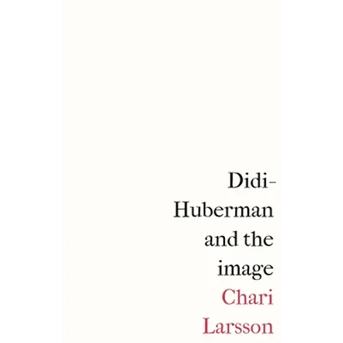 Didi-Huberman and the Image