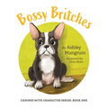 Bossy Britches
