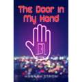 The Door in My Hand
