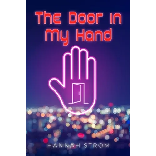 The Door in My Hand