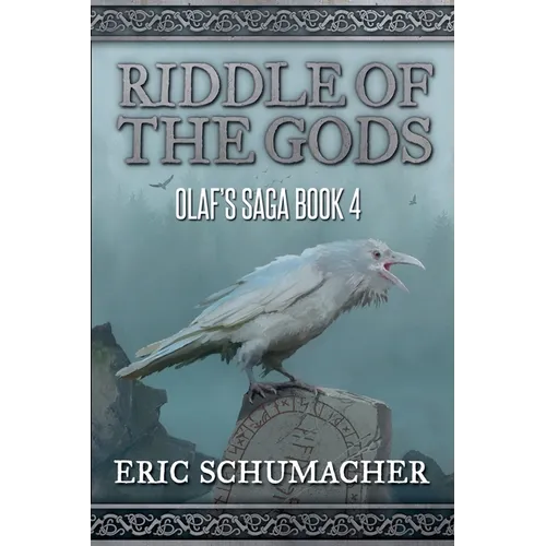 Ridde of the Gods: Olaf's Saga Book 4