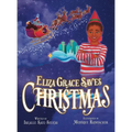 Eliza Grace Saves Christmas