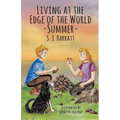 Living at the Edge of the World - Summer